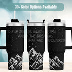 Insulated Stainless Steel Tumbler 40oz Capacity Book Lover Gift Fantasy Themed Drinkware Starry Night Sky Mountain Design Literary Quote Travel Mug Double Walled Construction Handle Lid Perfect Reader Merchandise Daily Beverage Container