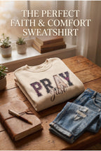 Pray Sweatshirt – Unisex Faith Crewneck Christian Typography Design
