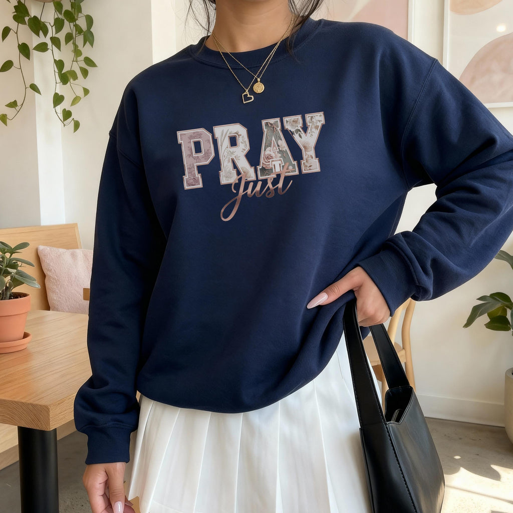 Pray Sweatshirt – Unisex Faith Crewneck Christian Apparel